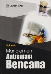 Image of Manajemen Antisipasi Bencana