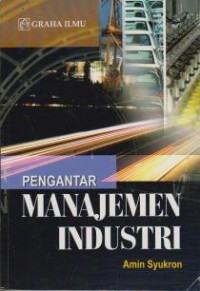 Image of Pengantar Manajemen Industri
