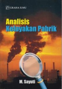 Image of Analisis Kelayakan Pabrik