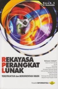 Image of Rekayasa Perangkat Lunak : Terstruktur dan Berorientasi Objek