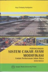 Image of Perancangan Sistem Cakar Ayam Modifikasi untuk Perkerasan Jalan Raya