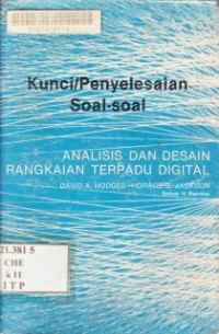 Image of Analisis dan Desain Rangkaian Terpadu Digital : Kunci/ Penyelesaian Soal-soal