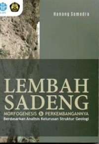 Image of Lembah Sadeng Morfogenesis dan Perkembangannya ; Berdasarkan Analisis Kelurusan Struktur Geologi