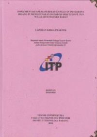Image of Implementasi Aplikasi Rekap Gangguan Prasarana Bidang IT Menggunakan Database Oraccle di PT. PLN Wilayah Sumatera Barat