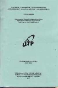 Image of Pengaruh Temperatur Terhadap Efisiensi Sterilizer dan Kualitas Minyak yang Dihasilkan
