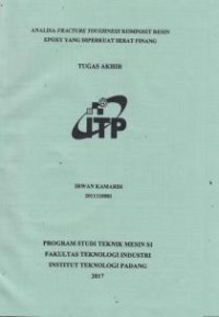 Image of Analisa Fracture Tiughness Komposit Resin Epoxy yang Diperkuat Serat Pinang