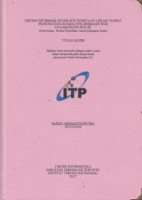 Image of Sistem Informasi Geografis Pemetaan Lokasi Tempat Pemungutan Suara (TPS) Berbasis Web di Kabupaten Solok (Studi Kasus: Komisi Pemilihan Umum Kabupaten Solok)