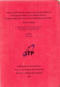 Image of Analisa Penurunan Tekanan Uap Steam Boiler Terhadap Energi Yang Dibangkitkan Generator Pada PT. Pasaman Marama Sejahtera