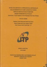 Image of Studi Analisis Biaya Operasional Kendaraan dalam Penentuan Tarif Angkutan Umum dengan Menggunakan Metode Dirjen Perhubungan Darat (Studi Kasus: Trayek Angkutan Umum Pampangan - Pasar Raya Padang)