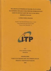 Image of Pelaksanaan Pekerjaan Balok, Plat Lantai dan Dinding Penahan pada Proyek Pembangunan Gedung Rumah Sakit Ibu dan Anak (RSIA) Hermina Padang