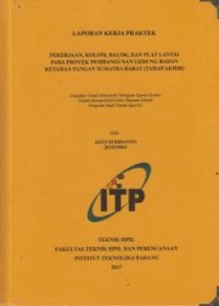 Image of Pekerjaan, Kolom, Balok, dan Plat Lantai Pada Proyek Pembangunan Gedung Badan Ketahan Pangan Sumatra Barat (Tahap Akhir)
