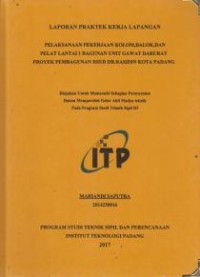 Image of Pelaksanaan Pekerjaan Kolom, Balok, dan Pelat Lantai 1 Bangunan Unit Gawat Darurat Proyek Pembangunan RSUD DR. Rasidin Kota Padang
