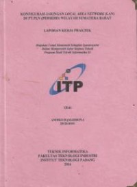 Image of Konfigurasi Jaringan Local Area Network (LAN) di PT. PLN (PERSERO) Wilayah Sumatera Barat