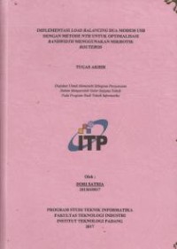 Image of Implementasi Load Balancing Dua Modem USB Dengan Metode NTH Untuk Optimalisasi Bandwidth Menggunakan Mikrotik Routeros