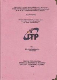 Image of Implementasi Aplikasi Smart City Berbasis Mobile Untuk Meningkatkan Kualitas Layanan Publik di Kabupaten Lima Puluh Kota