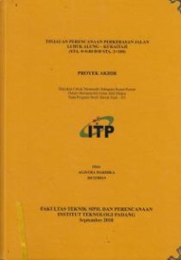 Image of Tinjauan Perencanaan Perkerasan Jalan Lubuk Alung - Kuraitaji (STA. 0+0.00 s/d STA. 2 +100)