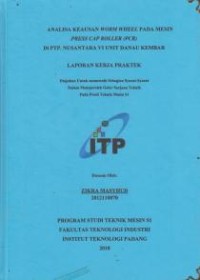 Image of Analisa Keausan Worm Wheel pada Mesin Press Cap Roller (PCR) Di. PTP. Nusantara VI Unit Danau Kembar