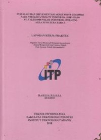 Image of Instalasi dan Implementasi Akses Point CISCO3500 Pada Wireless Fidelity Indonesia (WIFI-ID) di PT. TelekomunikasiIndonesia (Telkom) Area Sumatera Barat)