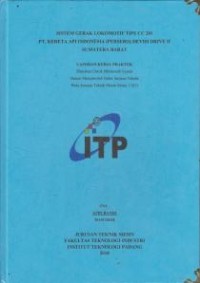 Image of Sistem Gerak Lokomotif Tipe CC 201 PT. Kereta Api Indonesia (Persero) Devisi Drive II Sumatera Barat