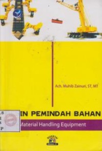 Image of Mesin Pemindahan bahan: Material Handling Equipment