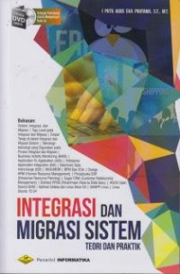 Image of Integrasi dan Migrasi Sistem; Teori dan Praktik