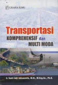 Image of Transportasi Komprehensif dan Multi Moda