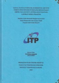 Image of Manual Manufacturing Bilah Horizontal Axis Wind Turbine Jenis Tipe Semi Inverstaper Menggunakan Airfoil Naca 4412 di PT. Lentera Bumi Nusantara