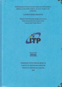 Image of Pemeliharaan Bagian-Bagian Roda dan Pengecekan Berkala Pada Roda Kereta Api di PT. Kereta Api Indonesia
