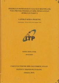 Image of Pekerjaan Pondasi Batu Kali dan Bouwplank Pada Proyek Pekerjaan Sipil Penggantian Jembatan Paket 3