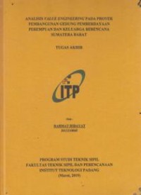 Image of Analisa Value Engineering Pada Proyek Pembangunan Gedung Pemberdayaan Perempuan dan Keluarga Berencana Sumatera  Barat