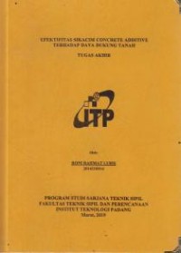 Image of Efektifitas Sikacim Concrete Additive Terhadap Daya Dukung Tanah