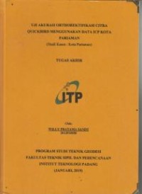 Image of Uji Akurasi Orthorektifikasi Citra Quickbird Menggunakan Data ICP Kota Pariaman (Studi Kasus : Kota Pariaman)