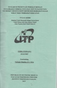 Image of Pengaruh Presentase Perekat dengan Penambahan Serbuk Pinus dan Tepung Kanji Pada Bio Briket Sistem Screw Ekstruder Berbahan Dasar Serat TKKS Terhadap Kekuatan