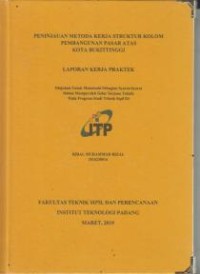 Image of Peninjauan Metoda Kerja Struktur Kolom Pembangunan Pasar Atas Kota Bukittinggi