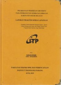 Image of Pelaksanaan Pekerjaan Abutment Pada Pembangunan Jembatan Ambayan Kabupaten Solok Selatan