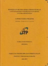 Image of Peninjauan Metoda Kerja Struktur Pelat Lantai Basement Pembangunan Hotel Santika Bukittinggi