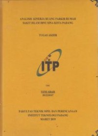 Image of Analisis Kinerja Ruang Parkir Rumah Sakit Islam Ibnu Sina Kota Padang