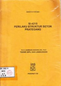 Image of S1- 4215 Perilaku Struktur beton prategang : catatn kuliah